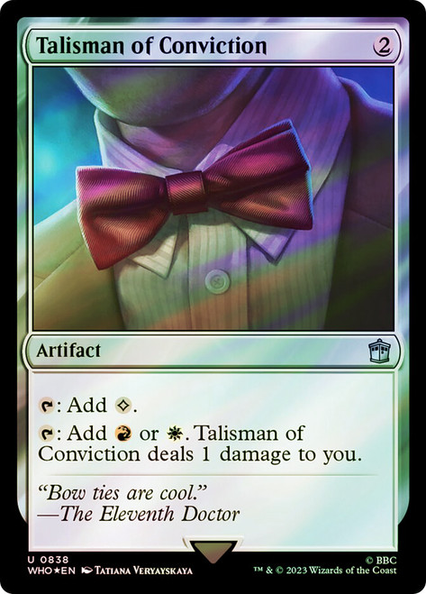 Talisman of Conviction (Surge Foil)\nDoctor Who Commander - Alternate Foil\nSingle\nMagic The Gathering