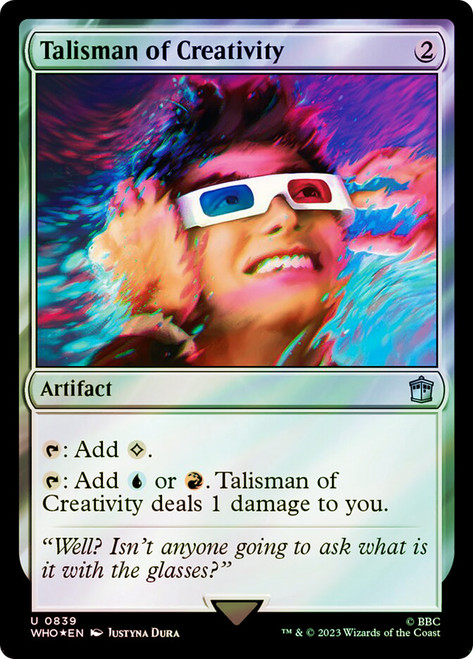 Talisman of Creativity (Surge Foil)\nDoctor Who Commander - Alternate Foil\nSingle\nMagic The Gathering
