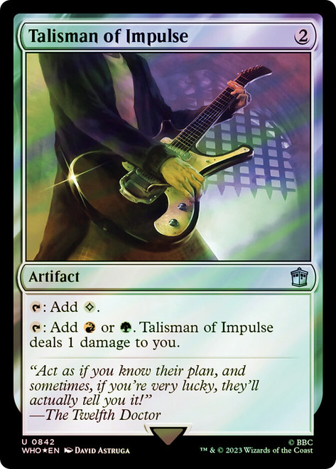 Talisman of Impulse (Surge Foil)\nDoctor Who Commander - Alternate Foil\nSingle\nMagic The Gathering