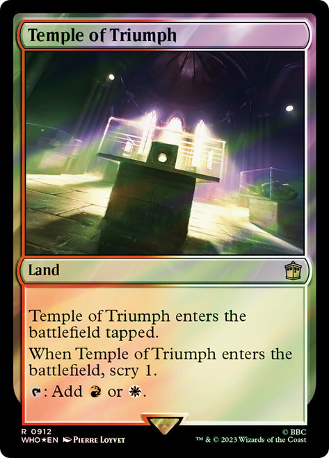 Temple of Triumph (Surge Foil)\nDoctor Who Commander - Alternate Foil\nSingle\nMagic The Gathering