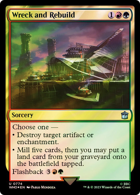 Wreck and Rebuild (Surge Foil)\nDoctor Who Commander - Alternate Foil\nSingle\nMagic The Gathering