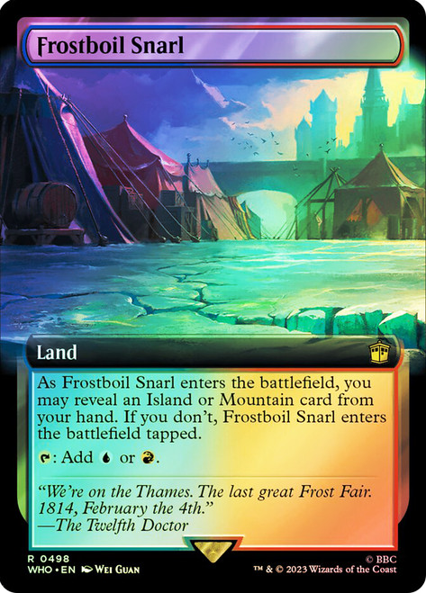 Frostboil Snarl (Extended Art)\nDoctor Who Commander - Variants\nSingle\nMagic The Gathering