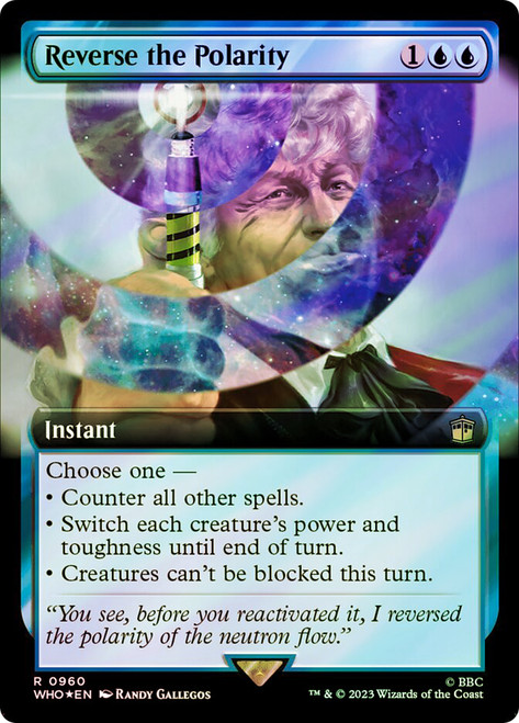 Reverse the Polarity (Extended Art) (Surge Foil)\nDoctor Who Commander - Alternate Foil Variants\nSingle\nMagic The Gathering