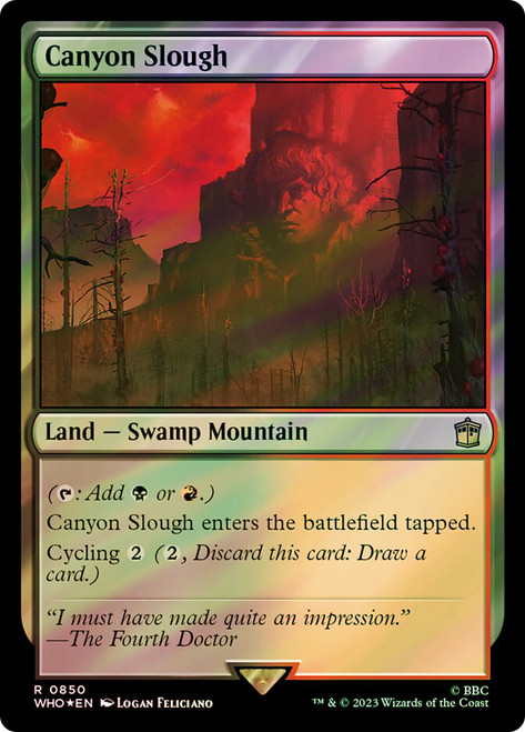 Canyon Slough (Surge Foil)\nDoctor Who Commander - Alternate Foil\nSingle\nMagic The Gathering