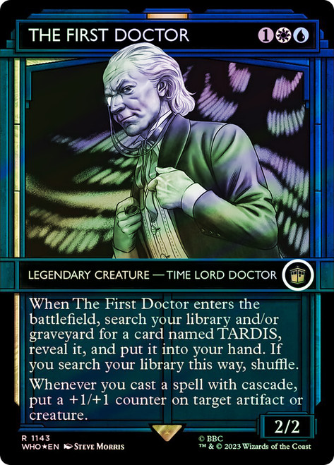 The First Doctor (Showcase) (Surge Foil)\nDoctor Who Commander - Alternate Foil Variants\nSingle\nMagic The Gathering