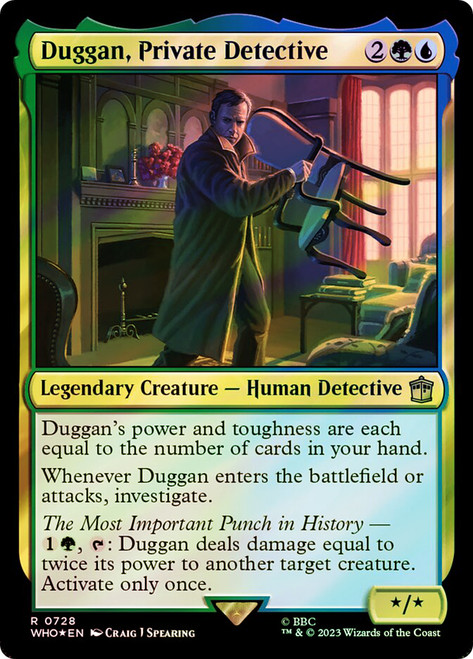 Duggan, Private Detective (Surge Foil)\nDoctor Who Commander - Alternate Foil\nSingle\nMagic The Gathering