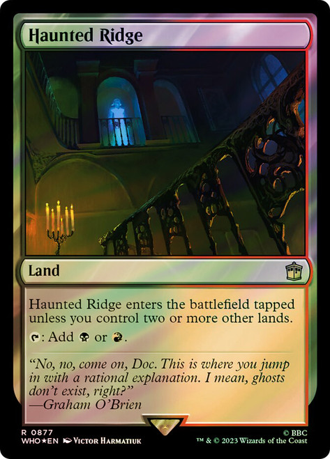 Haunted Ridge (Surge Foil)\nDoctor Who Commander - Alternate Foil\nSingle\nMagic The Gathering