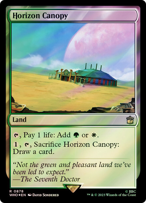 Horizon Canopy (Surge Foil)\nDoctor Who Commander - Alternate Foil\nSingle\nMagic The Gathering
