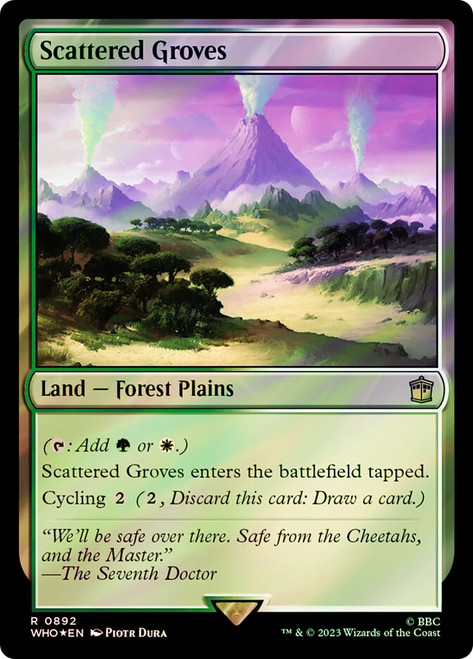 Scattered Groves (Surge Foil)\nDoctor Who Commander - Alternate Foil\nSingle\nMagic The Gathering