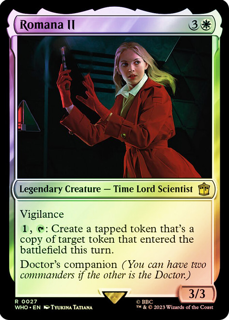 Romana II\nDoctor Who Commander\nSingle\nMagic The Gathering