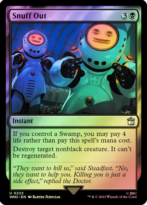 Snuff Out\nDoctor Who Commander\nSingle\nMagic The Gathering