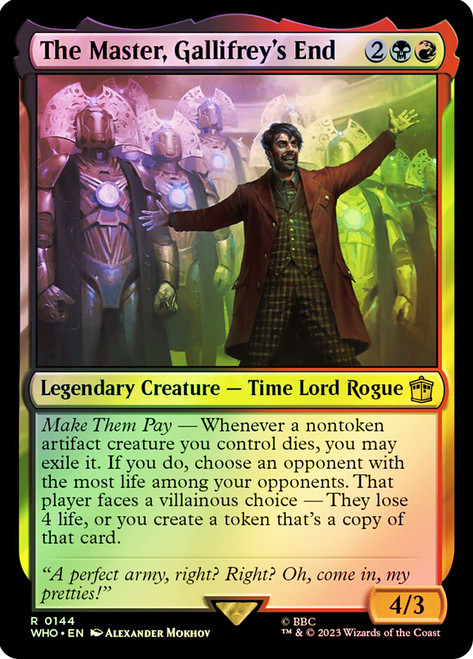 The Master, Gallifrey's End\nDoctor Who Commander\nSingle\nMagic The Gathering