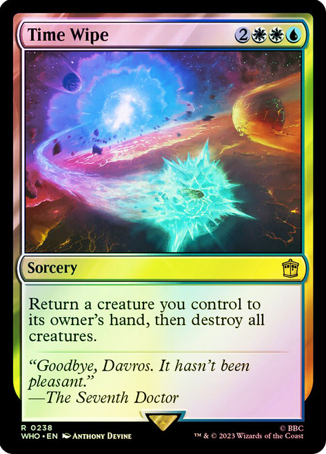 Time Wipe\nDoctor Who Commander\nSingle\nMagic The Gathering