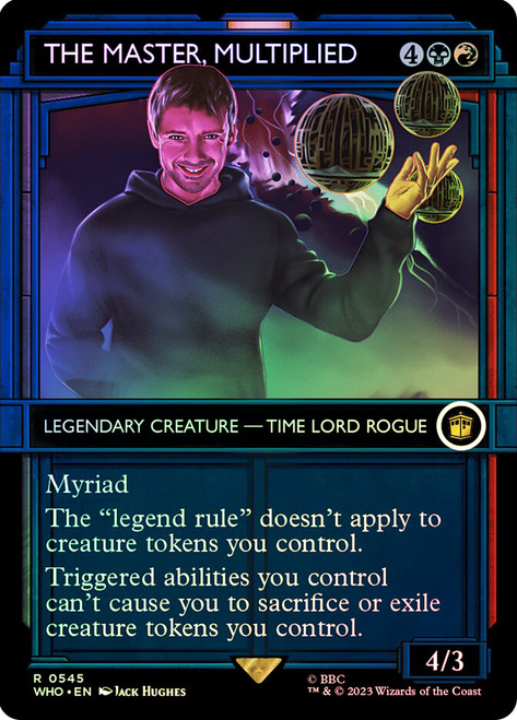 The Master, Multiplied (Showcase)\nDoctor Who Commander - Variants\nSingle\nMagic The Gathering