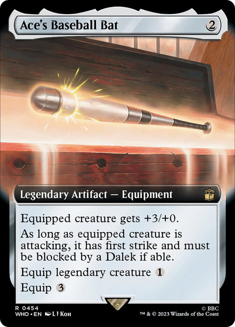 Ace's Baseball Bat (Extended Art)\nDoctor Who Commander - Variants\nSingle\nMagic The Gathering