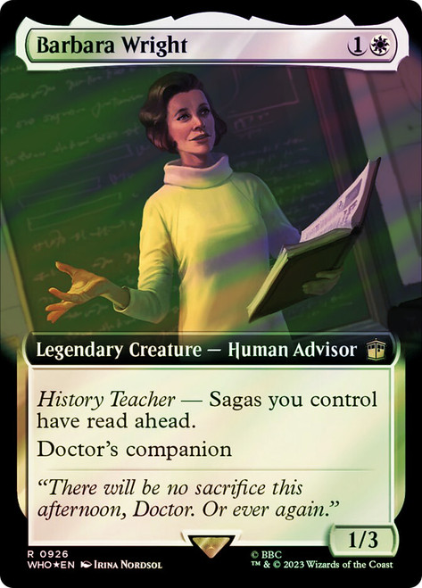 Barbara Wright (Extended Art) (Surge Foil)\nDoctor Who Commander - Alternate Foil Variants\nSingle\nMagic The Gathering