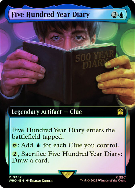 Five Hundred Year Diary (Extended Art)\nDoctor Who Commander - Variants\nSingle\nMagic The Gathering