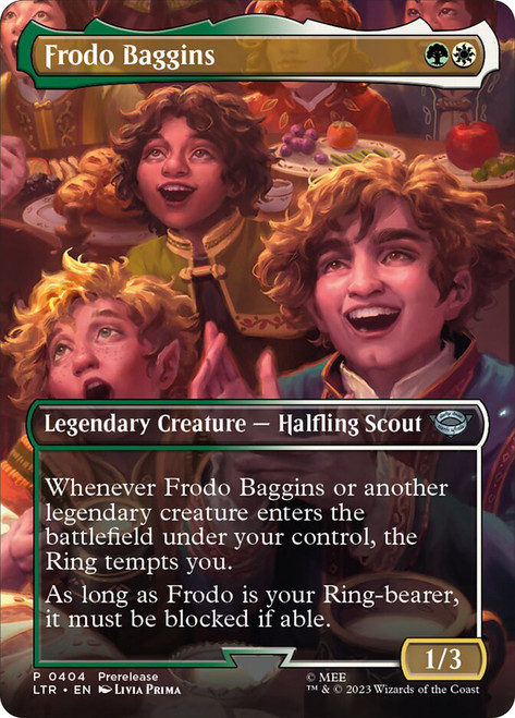 Frodo Baggins (Prerelease) (The Lord of the Rings) (Borderless)\nPromo: General\nSingle\nMagic The Gathering