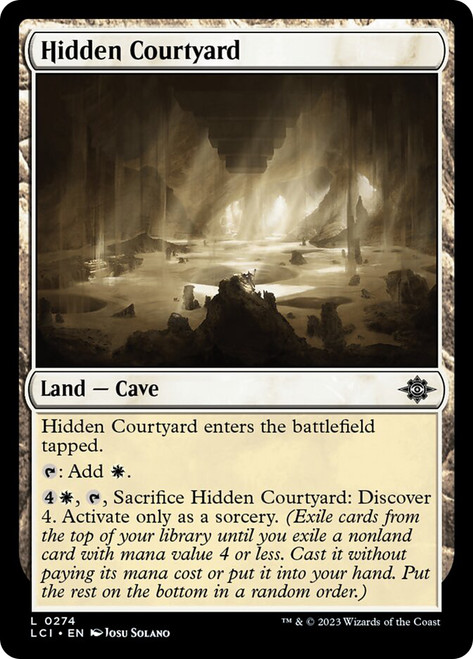 Hidden Courtyard\nThe Lost Caverns of Ixalan\nSingle\nMagic The Gathering