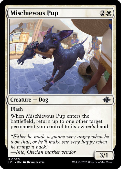 Mischievous Pup\nThe Lost Caverns of Ixalan\nSingle\nMagic The Gathering