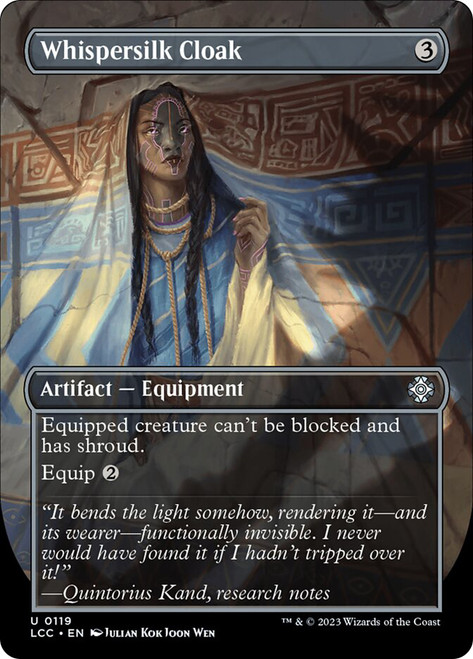 Whispersilk Cloak (Borderless)\nThe Lost Caverns of Ixalan Commander - Variants\nSingle\nMagic The Gathering