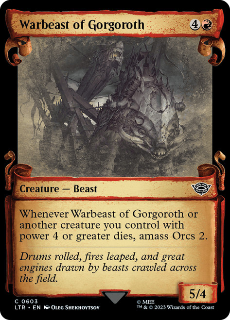 Warbeast of Gorgoroth (Showcase)\nThe Lord of the Rings - Variants\nSingle\nMagic The Gathering