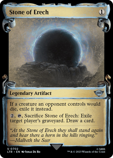 Stone of Erech (Showcase)\nThe Lord of the Rings - Variants\nSingle\nMagic The Gathering