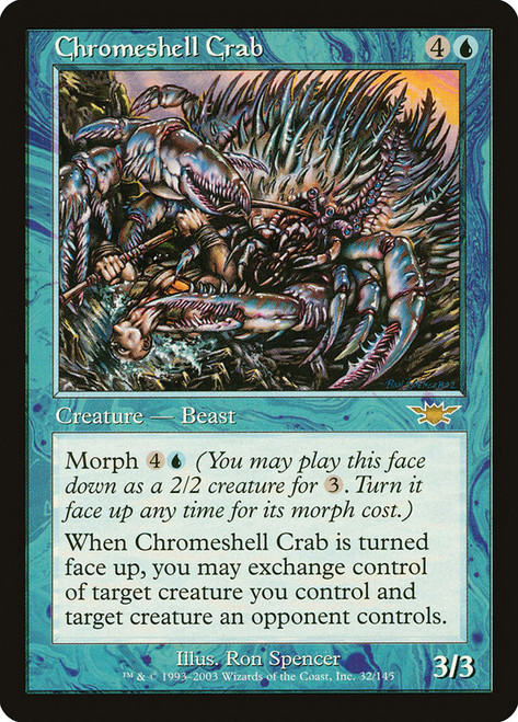 Chromeshell Crab\nLegions\nSingle\nMagic The Gathering