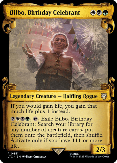 Bilbo, Birthday Celebrant (Showcase)\nThe Lord of the Rings Commander - Variants\nSingle\nMagic The Gathering