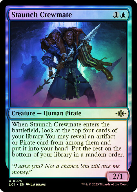 Staunch Crewmate\nThe Lost Caverns of Ixalan\nSingle\nMagic The Gathering