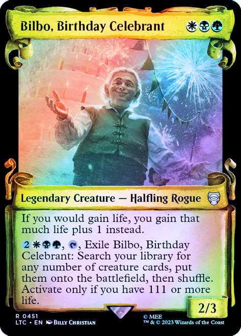 Bilbo, Birthday Celebrant (Showcase) (Silver Foil)\nThe Lord of the Rings Commander - Alternate Foil\nSingle\nMagic The Gathering