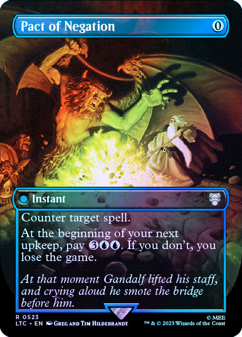 Pact of Negation (Borderless) (Silver Foil)\nThe Lord of the Rings Commander - Alternate Foil\nSingle\nMagic The Gathering