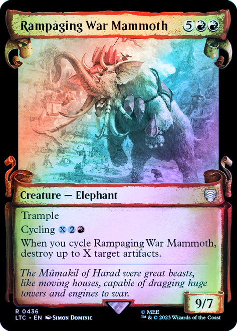 Rampaging War Mammoth (Showcase) (Silver Foil)\nThe Lord of the Rings Commander - Alternate Foil\nSingle\nMagic The Gathering