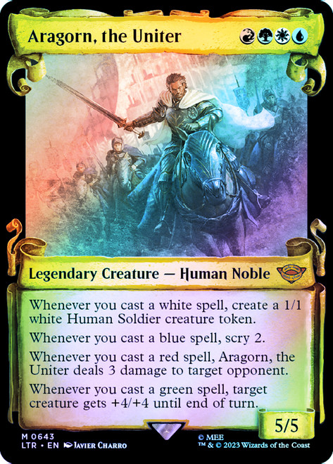 Aragorn, the Uniter (#643) (Showcase) (Silver Foil)\nThe Lord of the Rings - Alternate Foil\nSingle\nMagic The Gathering