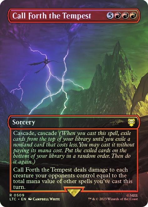 Call Forth the Tempest (Borderless)\nThe Lord of the Rings Commander - Variants\nSingle\nMagic The Gathering