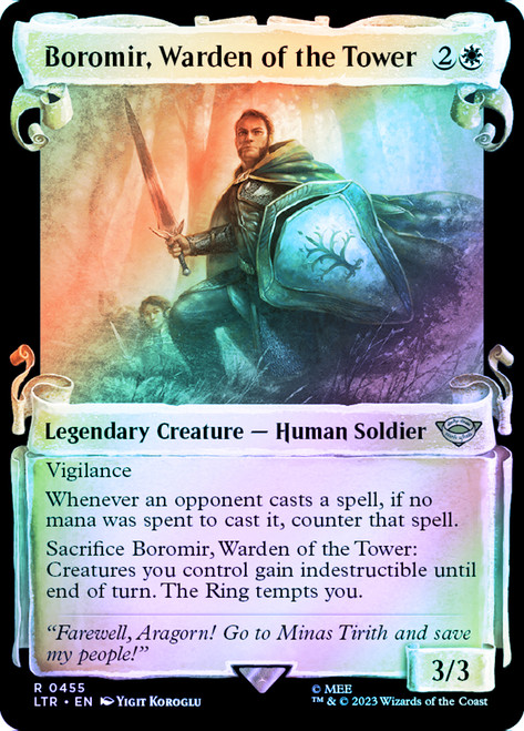 Boromir, Warden of the Tower (#455) (Showcase) (Silver Foil)\nThe Lord of the Rings - Alternate Foil\nSingle\nMagic The Gathering
