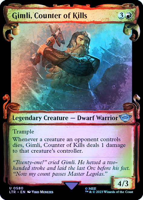 Gimli, Counter of Kills (#580) (Showcase) (Silver Foil)\nThe Lord of the Rings - Alternate Foil\nSingle\nMagic The Gathering