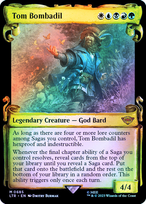 Tom Bombadil (#685) (Showcase) (Silver Foil)\nThe Lord of the Rings - Alternate Foil\nSingle\nMagic The Gathering