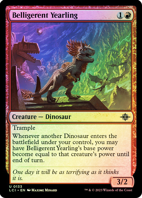 Belligerent Yearling\nThe Lost Caverns of Ixalan\nSingle\nMagic The Gathering