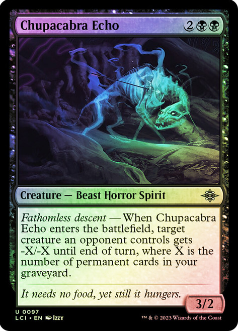 Chupacabra Echo\nThe Lost Caverns of Ixalan\nSingle\nMagic The Gathering