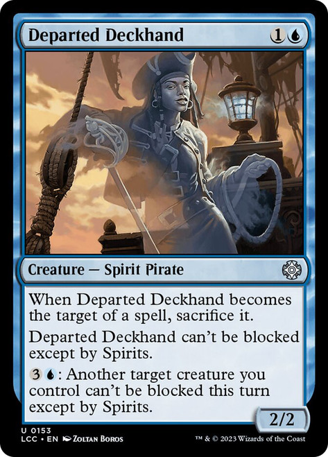Departed Deckhand\nThe Lost Caverns of Ixalan Commander\nSingle\nMagic The Gathering