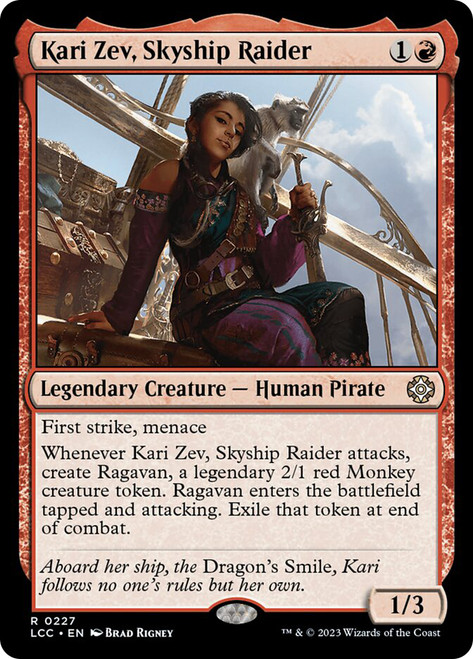 Kari Zev, Skyship Raider\nThe Lost Caverns of Ixalan Commander\nSingle\nMagic The Gathering