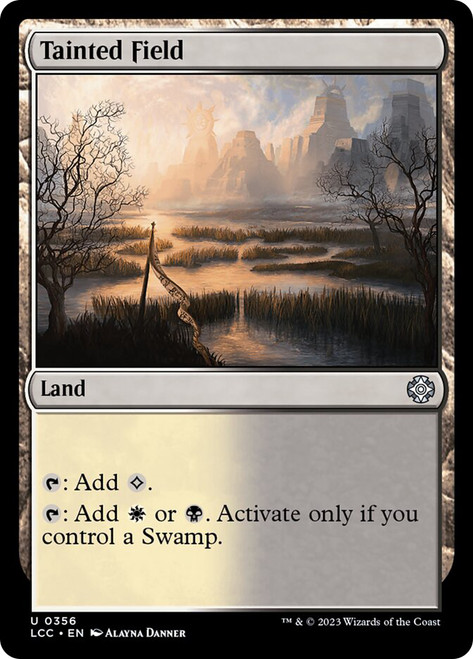 Tainted Field\nThe Lost Caverns of Ixalan Commander\nSingle\nMagic The Gathering