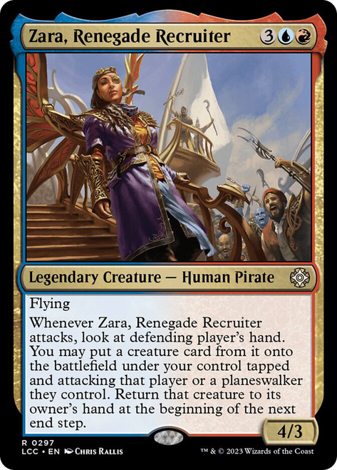 Zara, Renegade Recruiter\nThe Lost Caverns of Ixalan Commander\nSingle\nMagic The Gathering