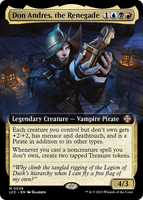 Don Andres, the Renegade (Extended Art)\nThe Lost Caverns of Ixalan Commander - Variants\nSingle\nMagic The Gathering