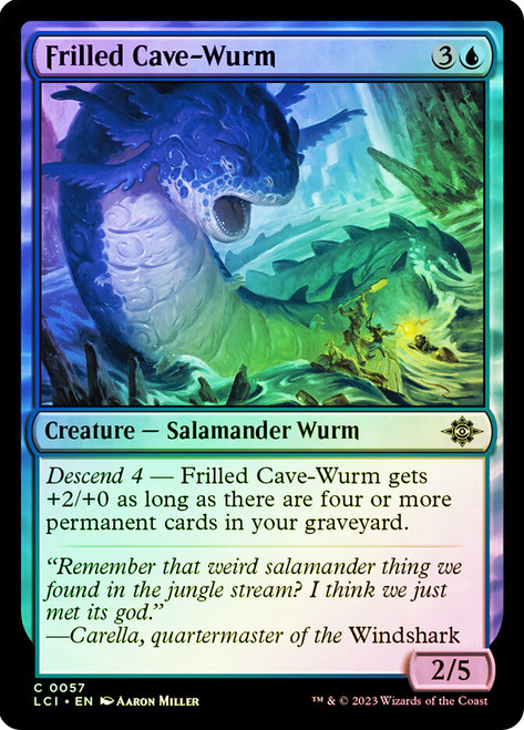 Frilled Cave-Wurm\nThe Lost Caverns of Ixalan\nSingle\nMagic The Gathering