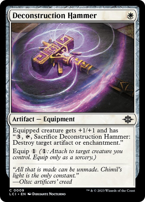 Deconstruction Hammer\nThe Lost Caverns of Ixalan\nSingle\nMagic The Gathering
