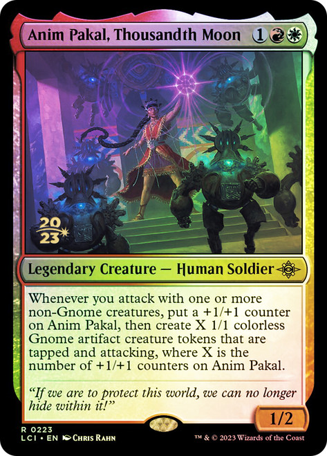 Anim Pakal, Thousandth Moon (Prerelease) (The Lost Caverns of Ixalan)\nPromo: Date Stamped\nSingle\nMagic The Gathering