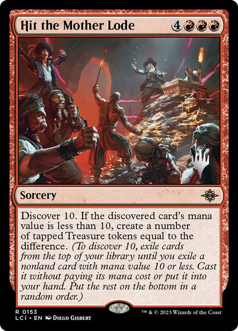 Hit the Mother Lode | The Lost Caverns of Ixalan | Star City Games