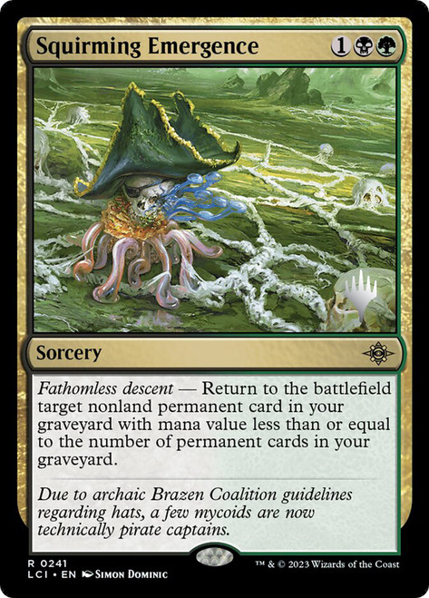 Squirming Emergence (Promo Pack) (The Lost Caverns of Ixalan)\nPromo: Planeswalker Stamped\nSingle\nMagic The Gathering